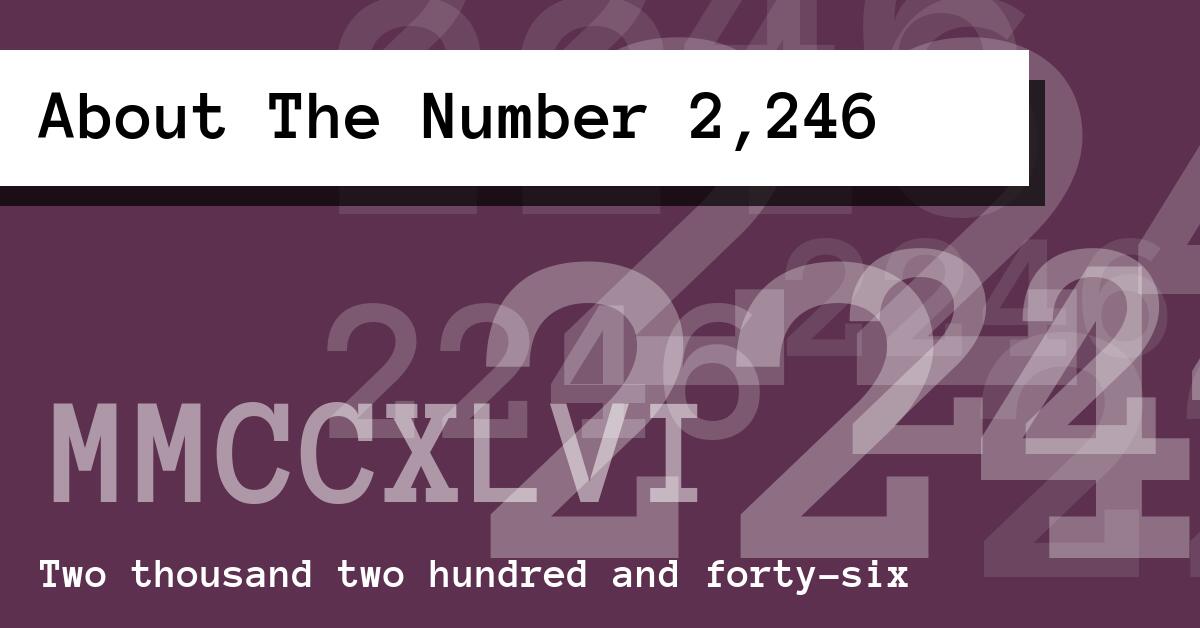 About The Number 2,246