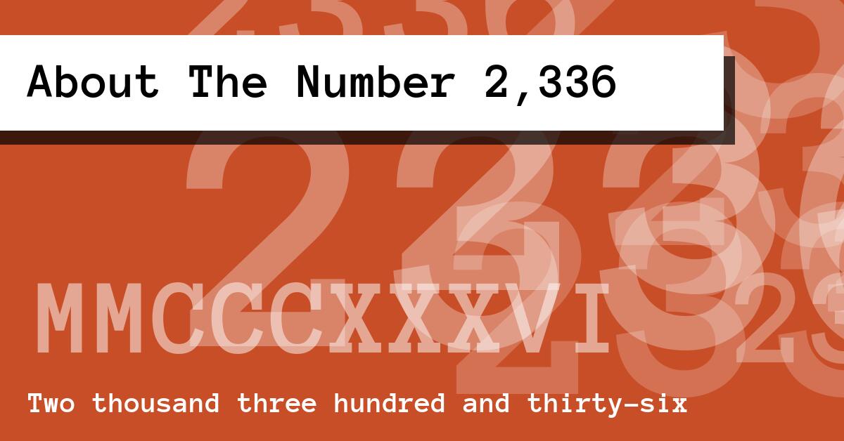 About The Number 2,336