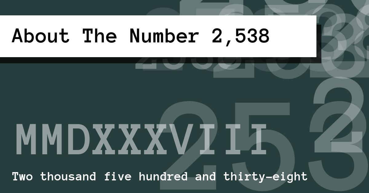 About The Number 2,538