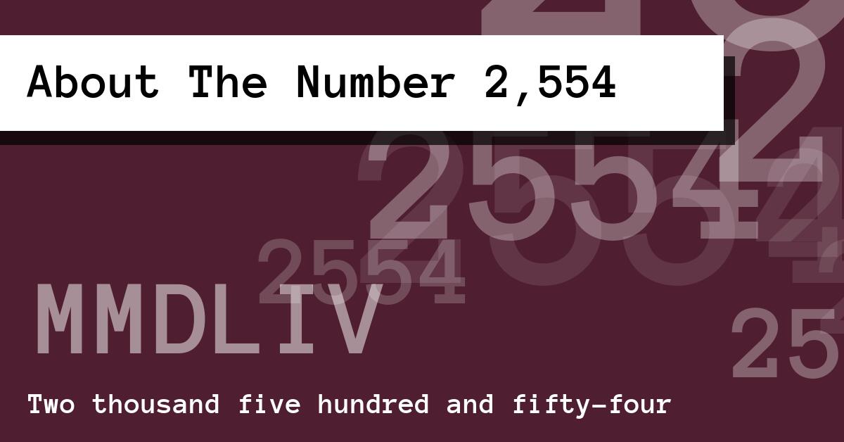 About The Number 2,554