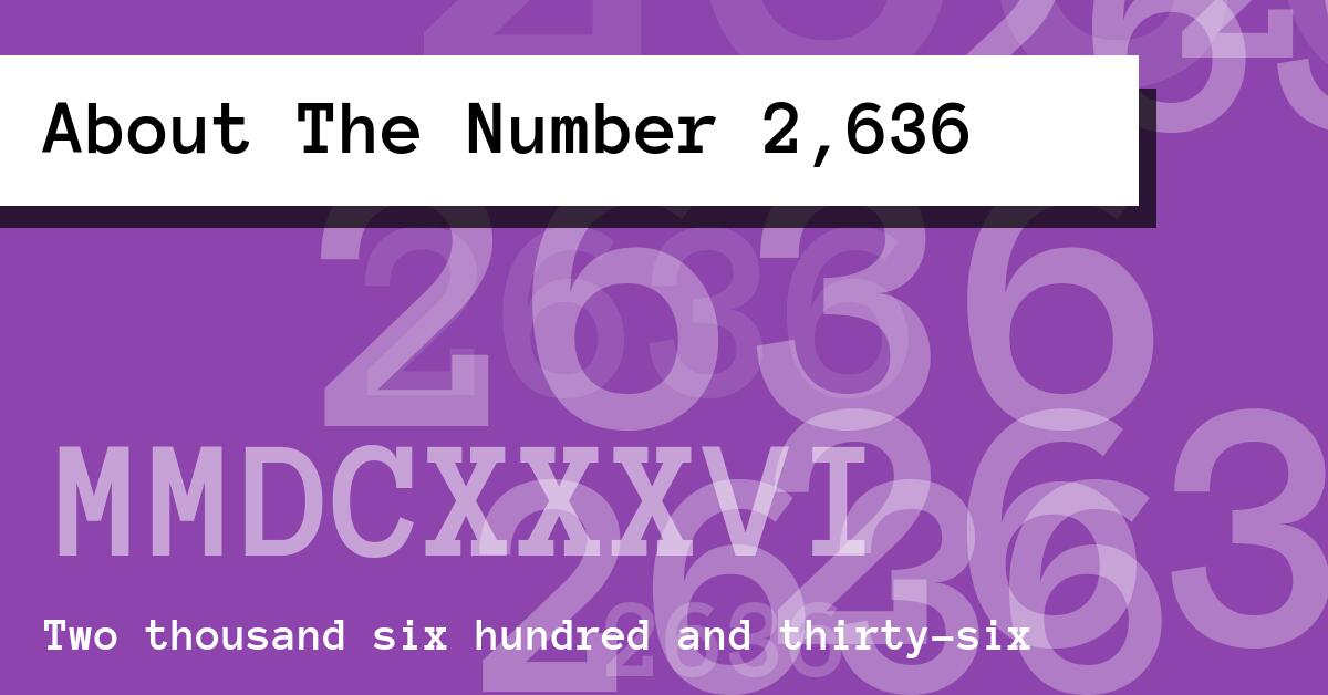 About The Number 2,636