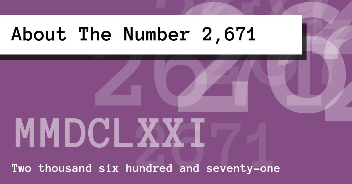 About The Number 2,671