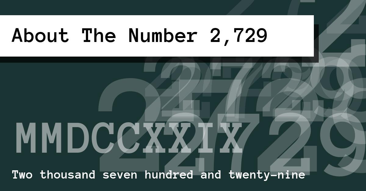 About The Number 2,729