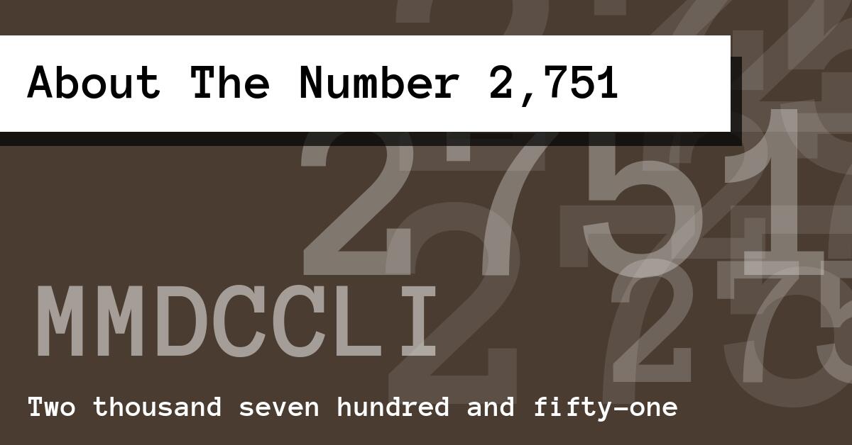 About The Number 2,751