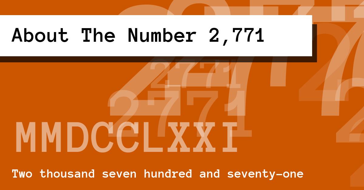About The Number 2,771
