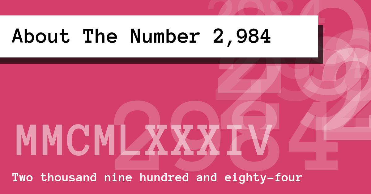 About The Number 2,984