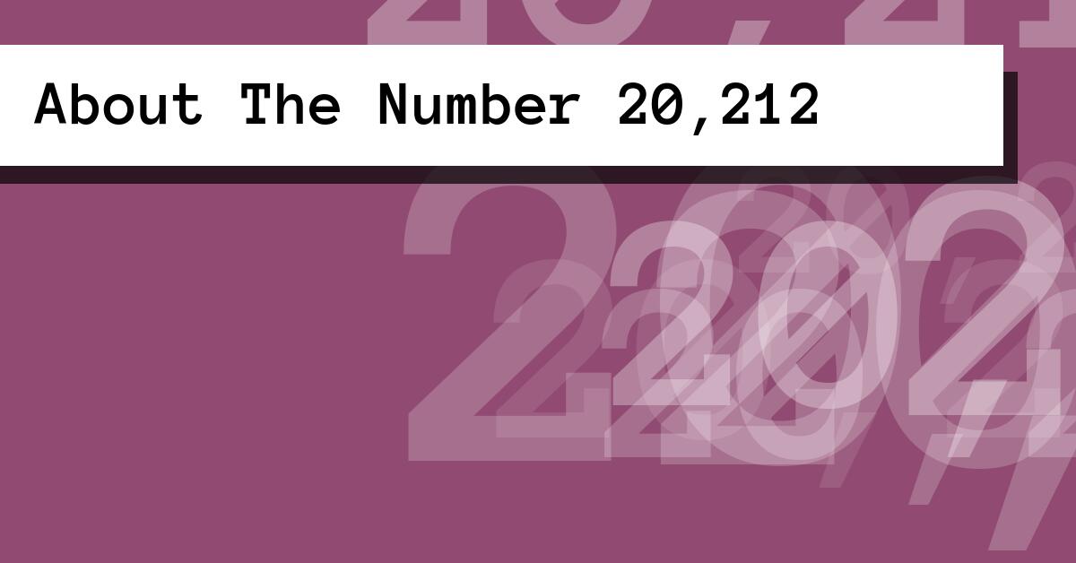 About The Number 20,212