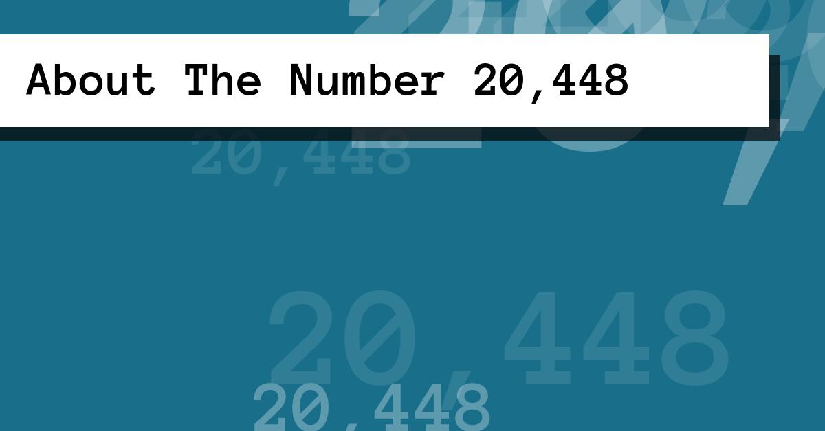 About The Number 20,448