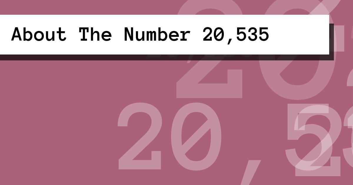 About The Number 20,535