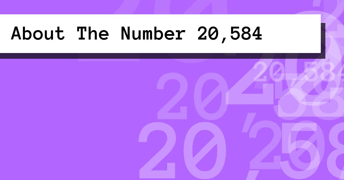 About The Number 20,584