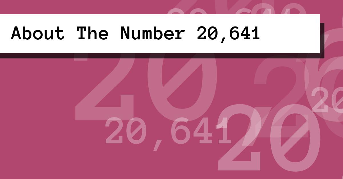 About The Number 20,641