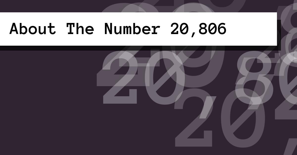 About The Number 20,806