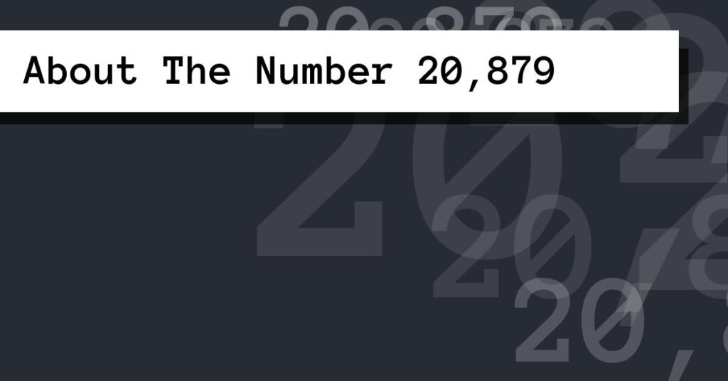 About The Number 20,879