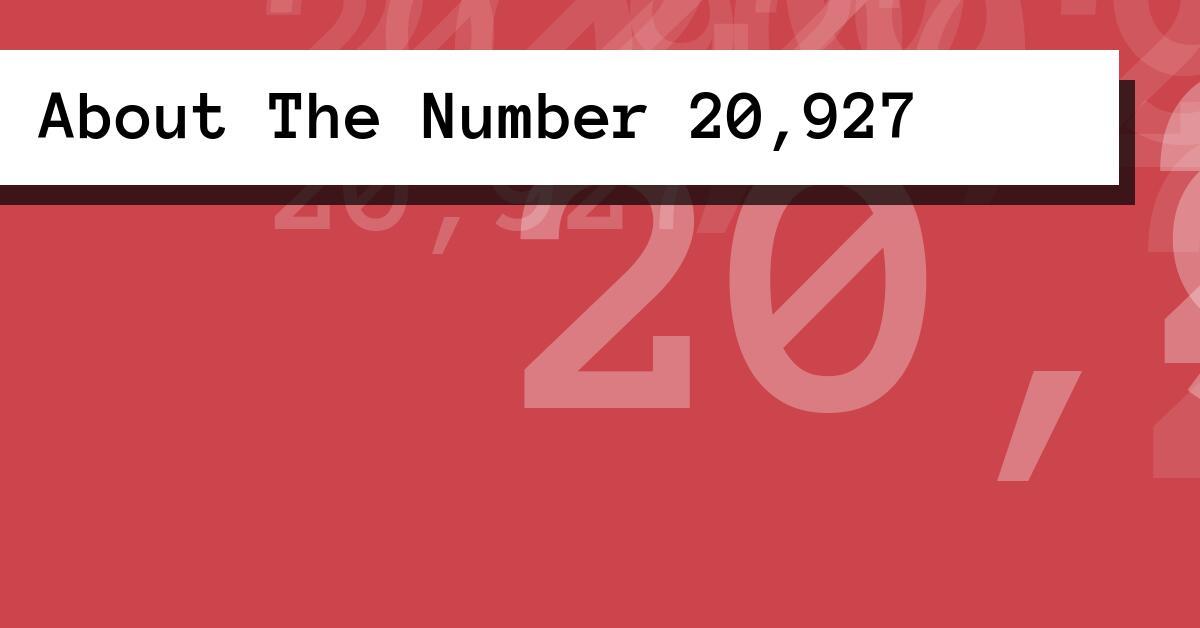 About The Number 20,927