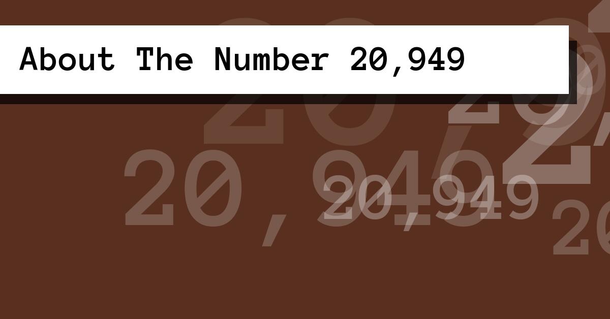 About The Number 20,949