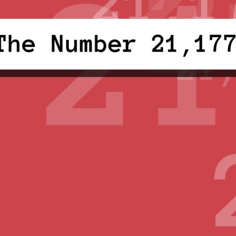 About The Number 21,177