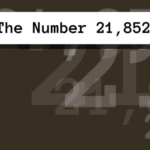 About The Number 21,852