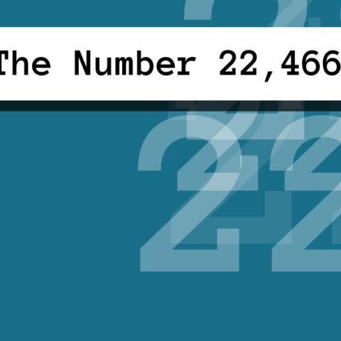 About The Number 22,466