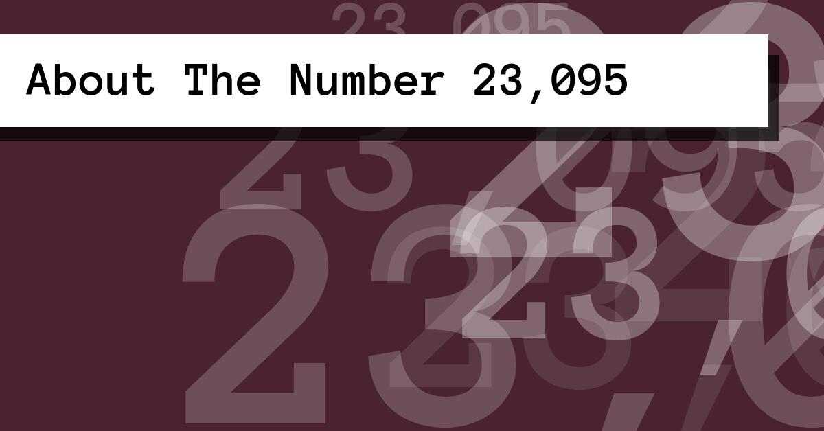 About The Number 23,095