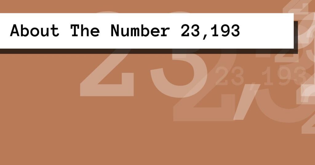 About The Number 23,193