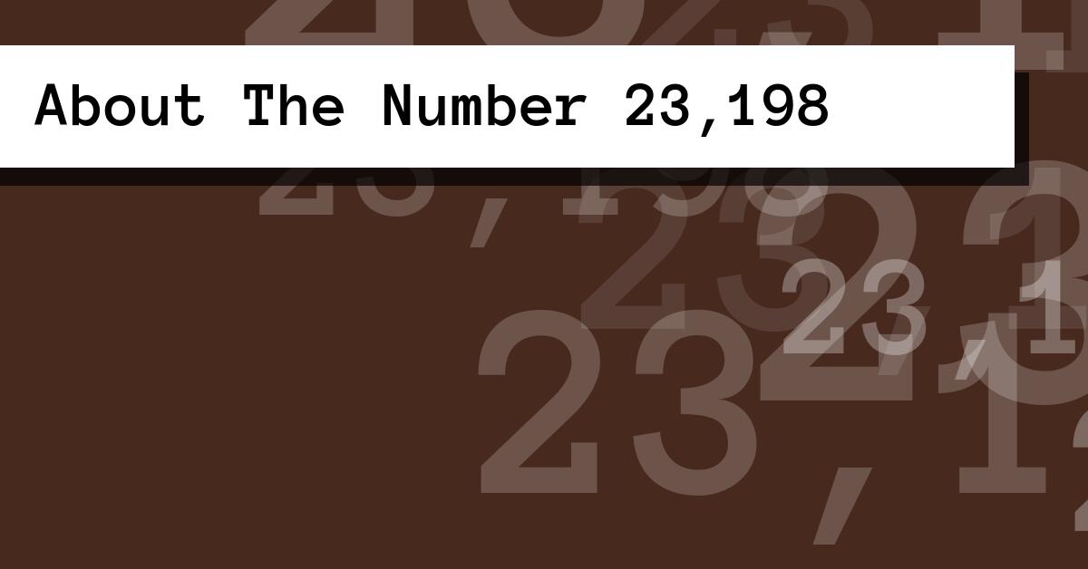 About The Number 23,198