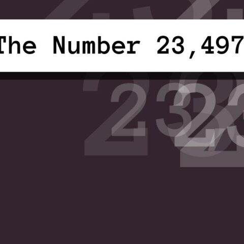 About The Number 23,497