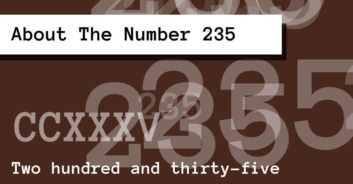 About The Number 235