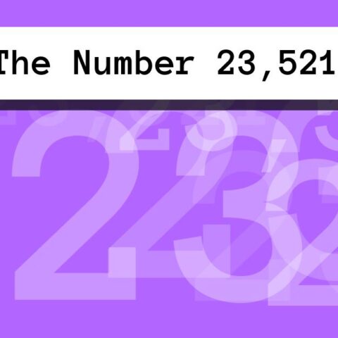 About The Number 23,521