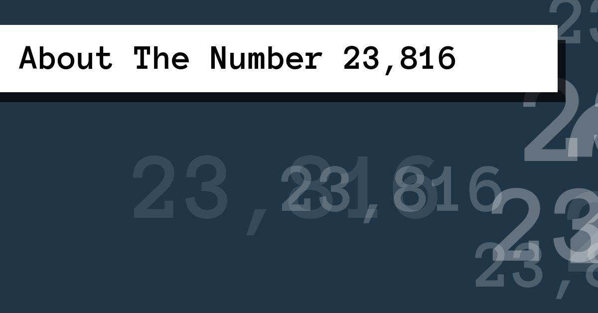 About The Number 23,816