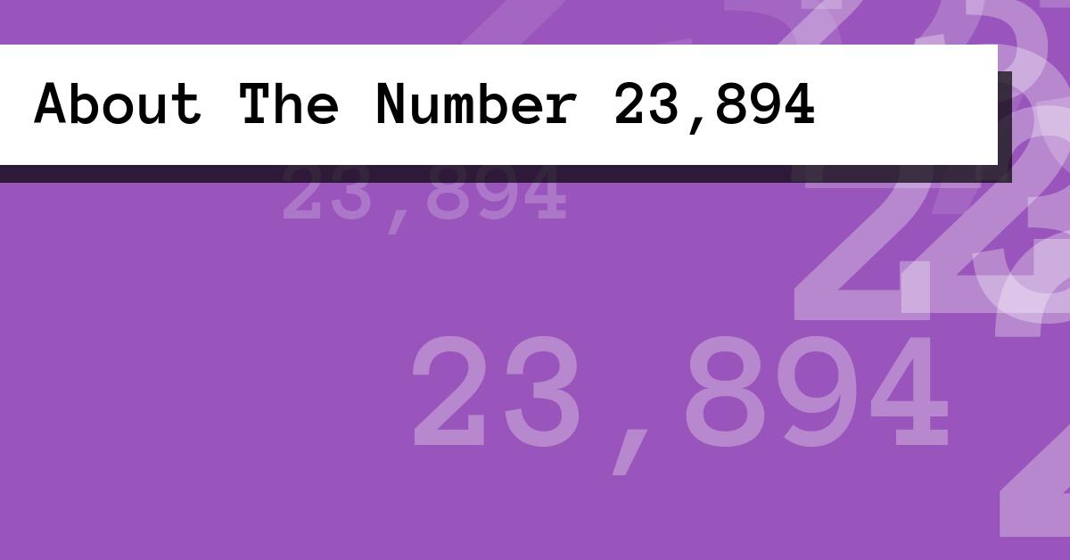 About The Number 23,894