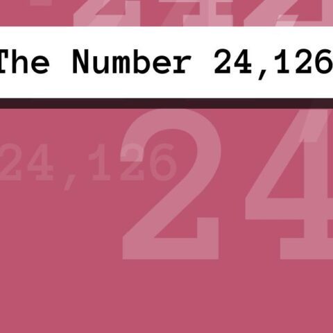 About The Number 24,126