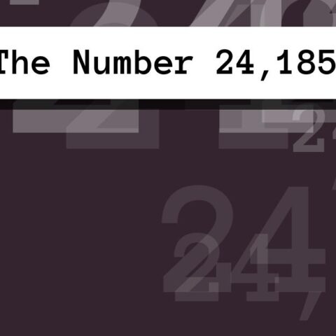 About The Number 24,185
