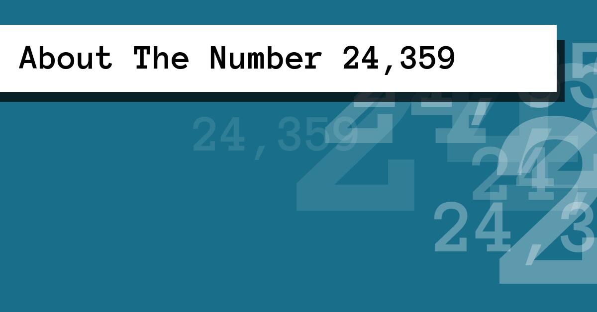 About The Number 24,359