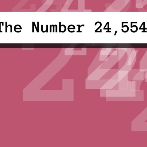 About The Number 24,554