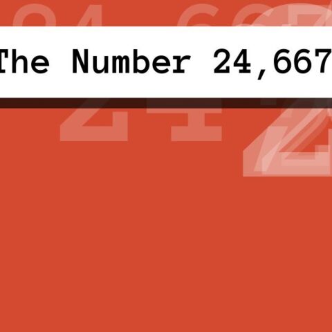 About The Number 24,667