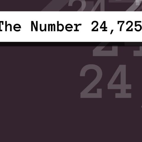 About The Number 24,725