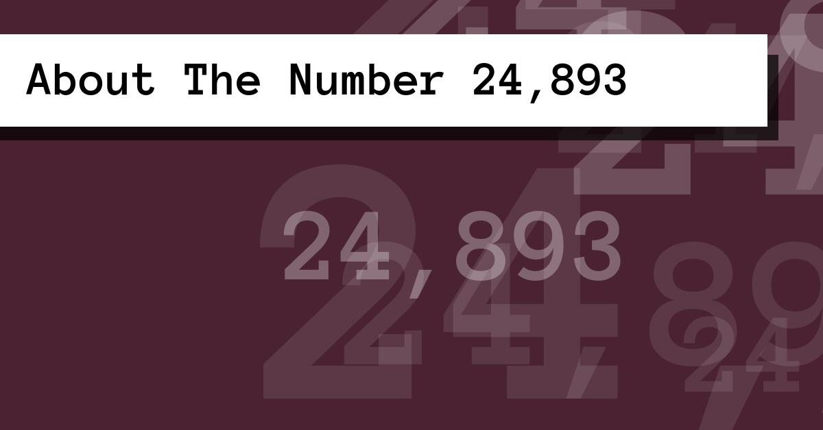 About The Number 24,893