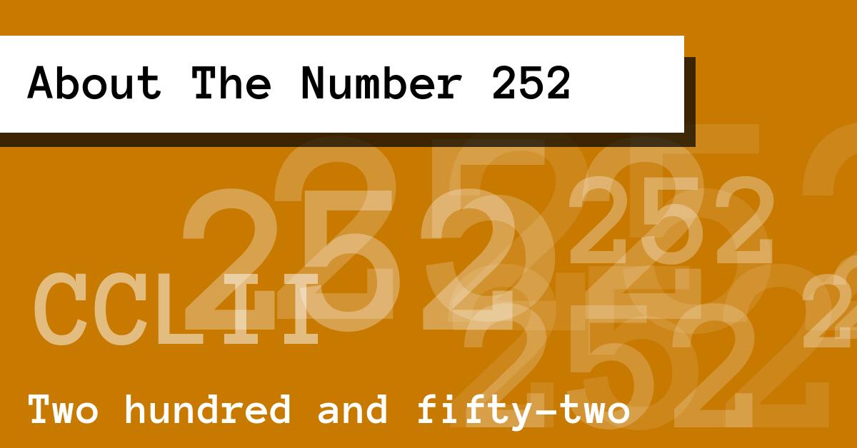 About The Number 252