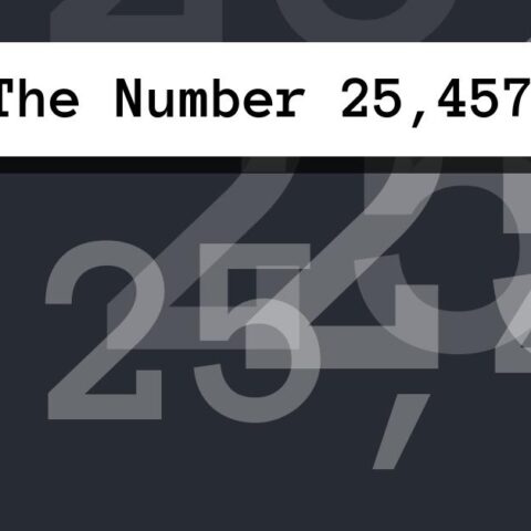About The Number 25,457