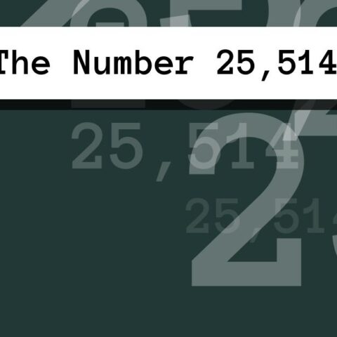 About The Number 25,514
