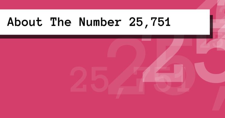 About The Number 25,751