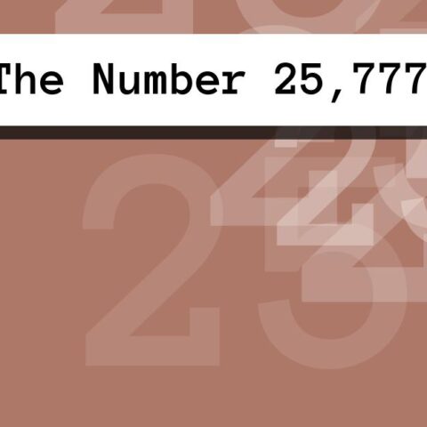 About The Number 25,777