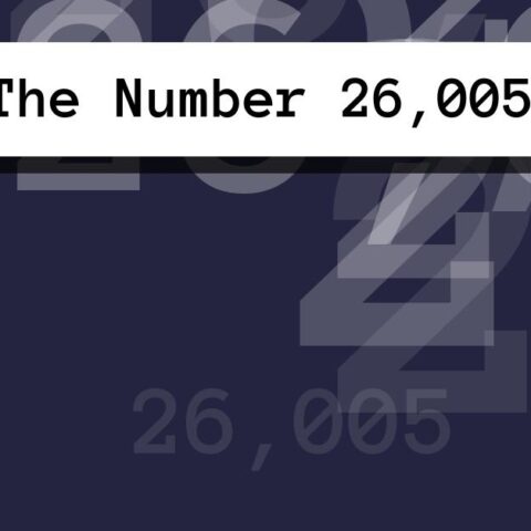 About The Number 26,005