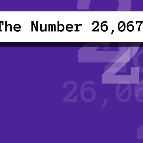 About The Number 26,067