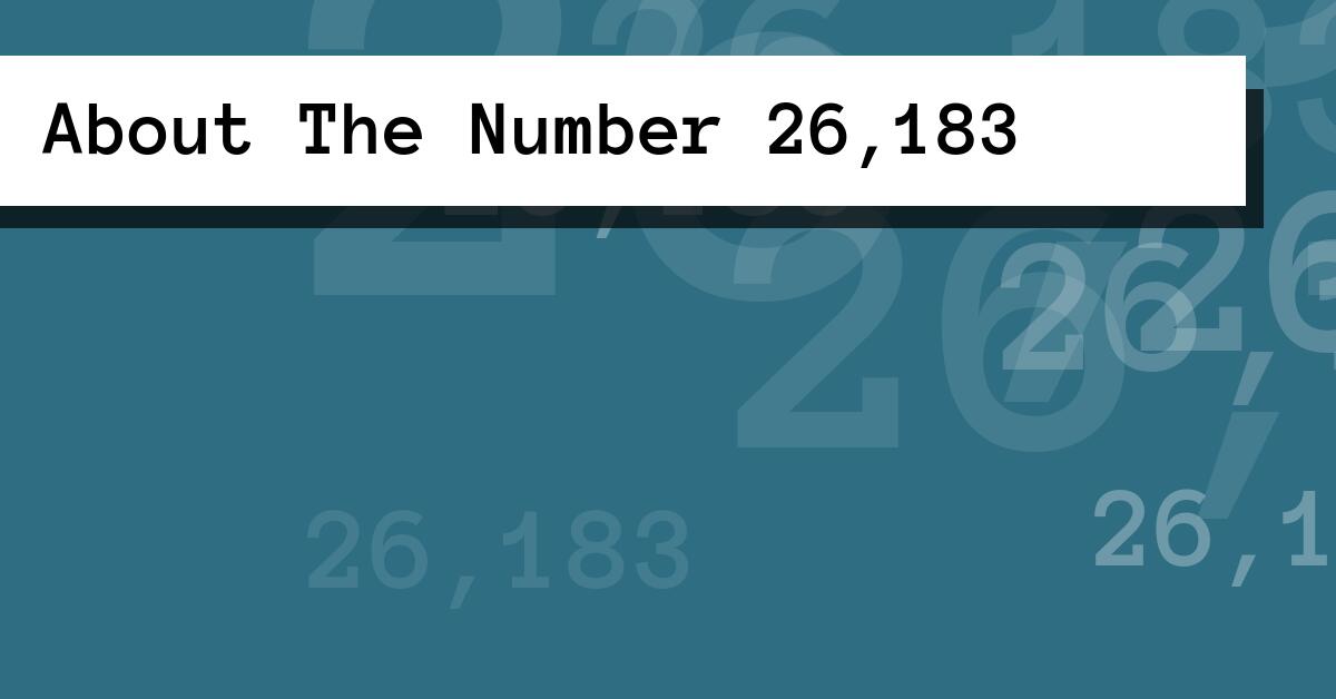 About The Number 26,183