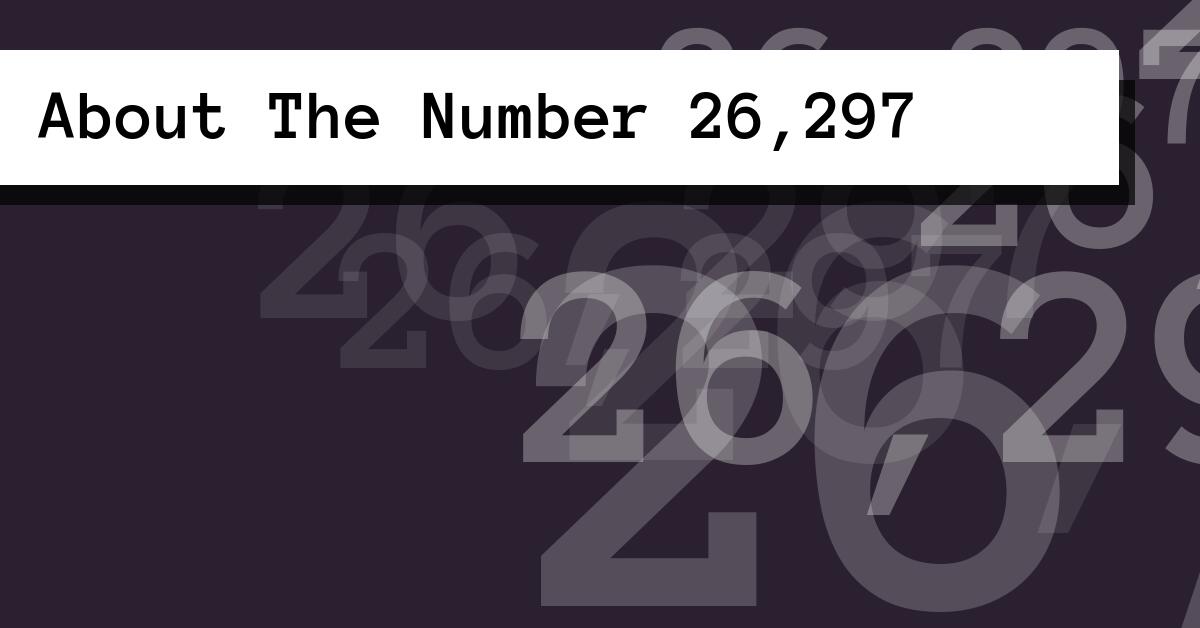 About The Number 26,297