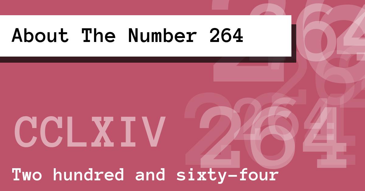 About The Number 264
