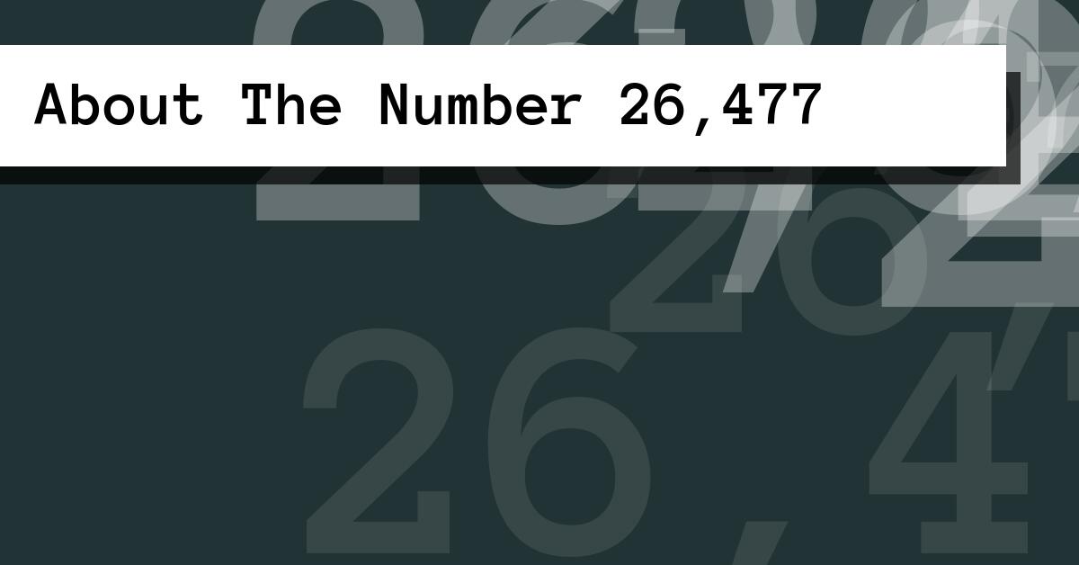 About The Number 26,477