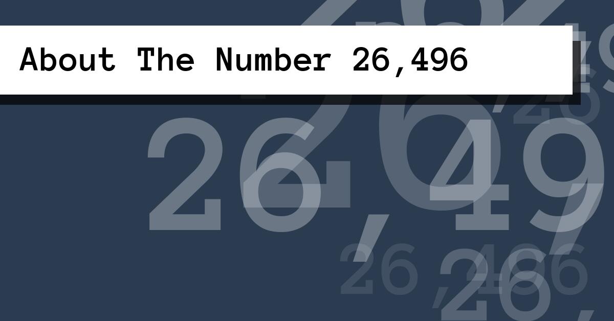 About The Number 26,496