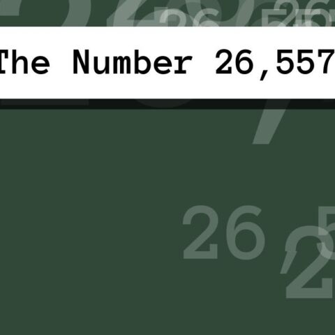 About The Number 26,557